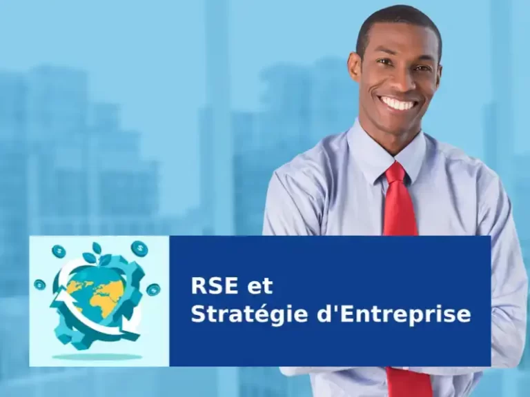 Executive Short Program : RSE & Stratégie d’Entreprise
